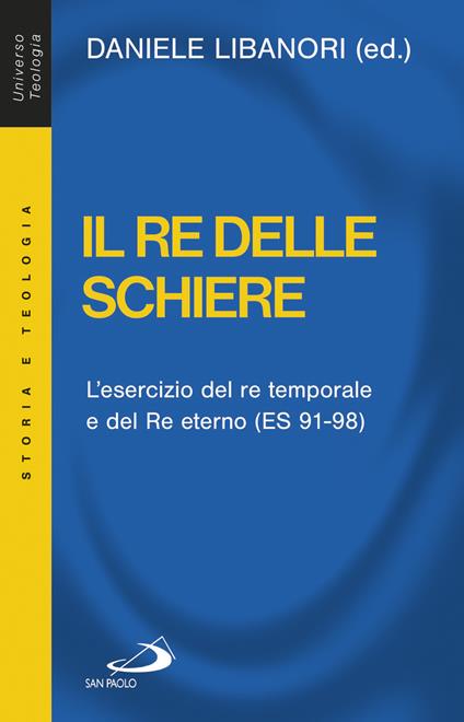 Il re delle schiere. L'esercizio del re temporale e del re eterno (ES 91-98) - copertina