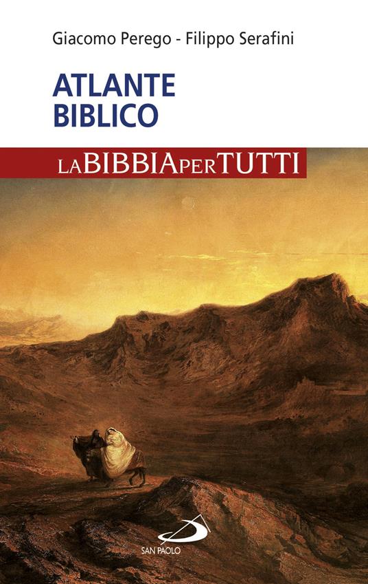 Atlante biblico - Giacomo Perego,Filippo Serafini - copertina