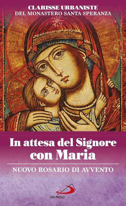 In attesa del Signore con Maria. Nuovo rosario di Avvento - copertina