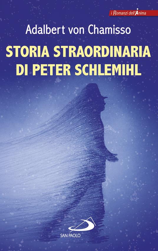 Storia straordinaria di Peter Schlemihl - Adalbert von Chamisso - copertina