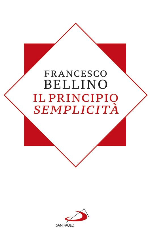 Il principio semplicità - Francesco Bellino - copertina