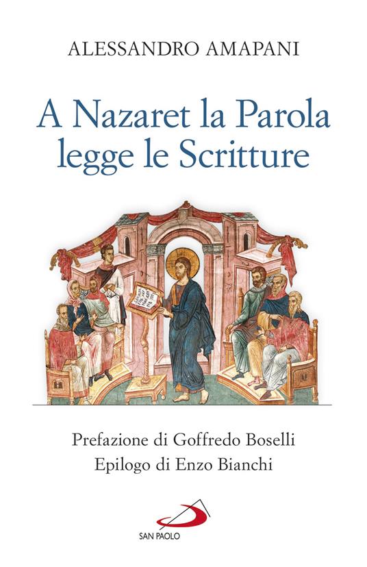A Nazaret la parola legge le scritture - Alessandro Amapani - copertina