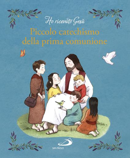 Piccolo catechismo della prima comunione - Guillaume de Menthière - copertina
