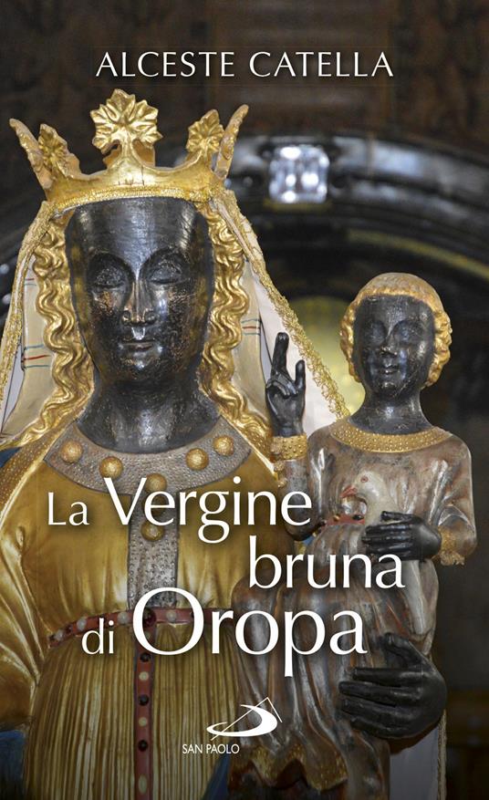 La Vergine bruna di Oropa - Alceste Catella - copertina