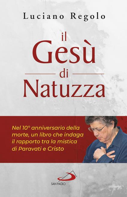 Il Gesù di Natuzza - Luciano Regolo - copertina