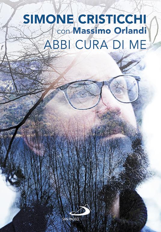 Abbi cura di me - Simone Cristicchi,Massimo Orlandi - copertina