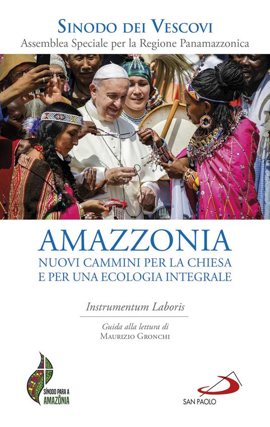 Amazzonia: nuovi cammini per la Chiesa e per una ecologia integrale. Instrumentum laboris - copertina