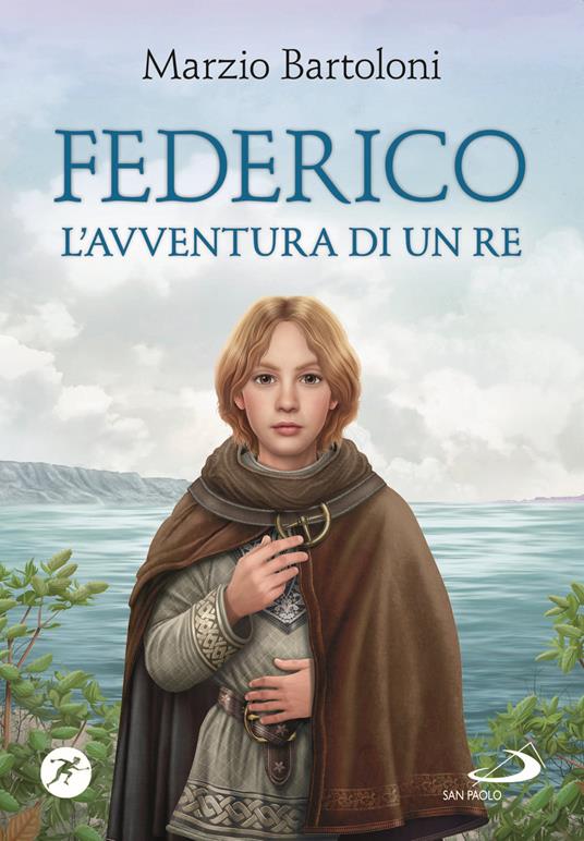 Federico. L'avventura di un re - Marzio Bartoloni - copertina