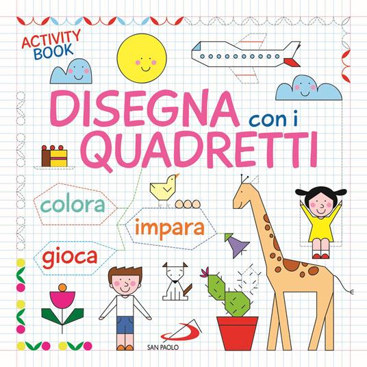 Disegna con i quadretti. Ediz. a colori - Cristina Raiconi - copertina