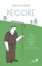 Pecore. Il libro che tutti i parroci dovrebbero regalare ai loro parrocchiani