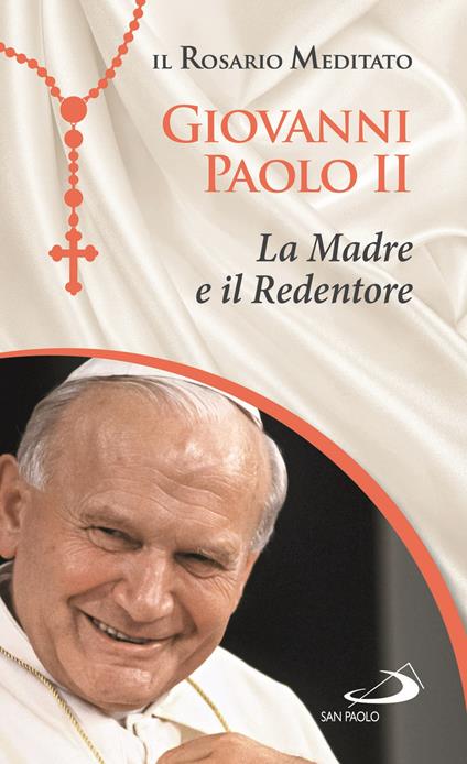 La Madre e il Redentore - Giovanni Paolo II - copertina