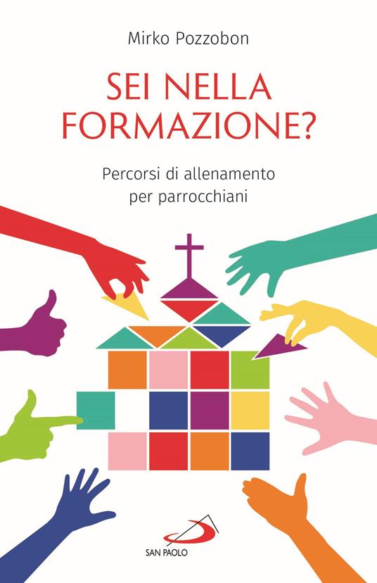 Sei nella formazione? Percorsi di allenamento per parrocchiani - Mirko Pozzobon - copertina