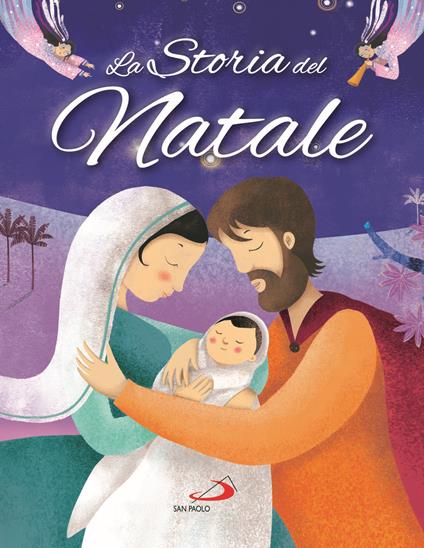 La storia del Natale. Ediz. a colori - Lodovica Cima,Silvia Colombo - copertina