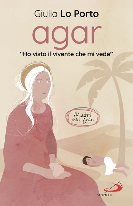 Agar. «Ho visto il vivente che mi vede» - Giulia Lo Porto - copertina