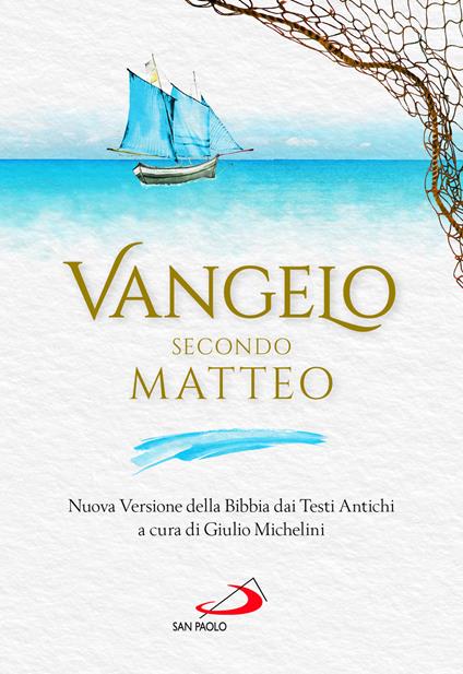 Vangelo secondo Matteo. Nuova Versione della Bibbia dai Testi Antichi - copertina