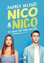 Nico & Nico. Un anno che dura una vita