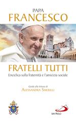 Fratelli tutti. Lettera Enciclica sulla fraternità e l'amicizia sociale