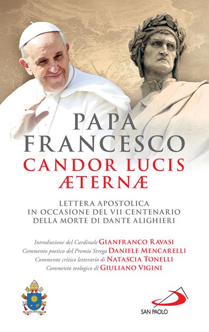 Candor Lucis aeternae. Lettera apostolica in occasione del VII centenario della morte di Dante Alighieri - Francesco (Jorge Mario Bergoglio) - ebook