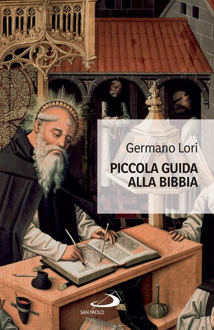 Piccola guida alla Bibbia - Germano Lori - ebook