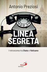 Linea segreta. I retroscena tra Stato e Vaticano