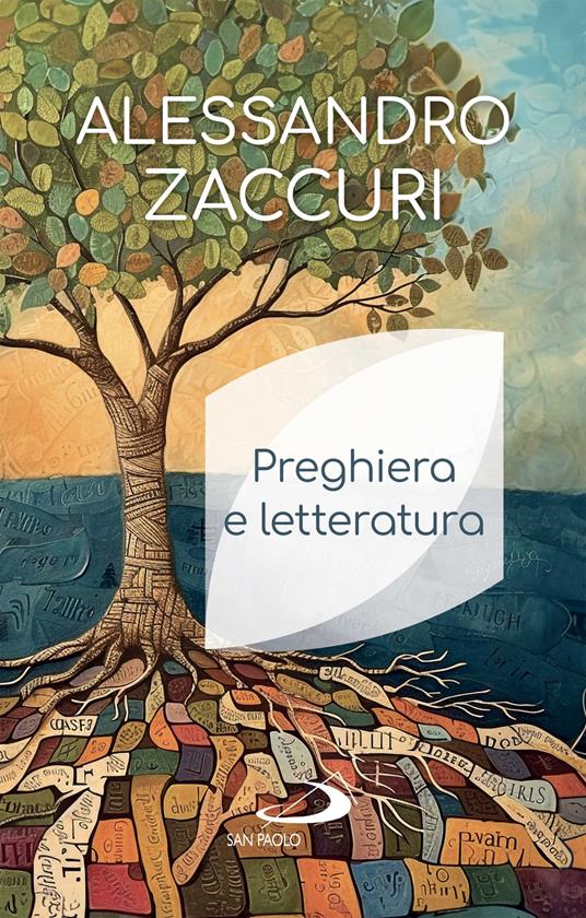 Preghiera e letteratura - Alessandro Zaccuri - ebook