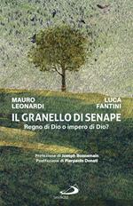 Il granello di senape. Regno di Dio o impero di Dio?