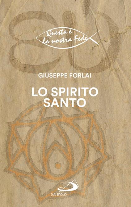 Lo Spirito Santo - Giuseppe Forlai - ebook