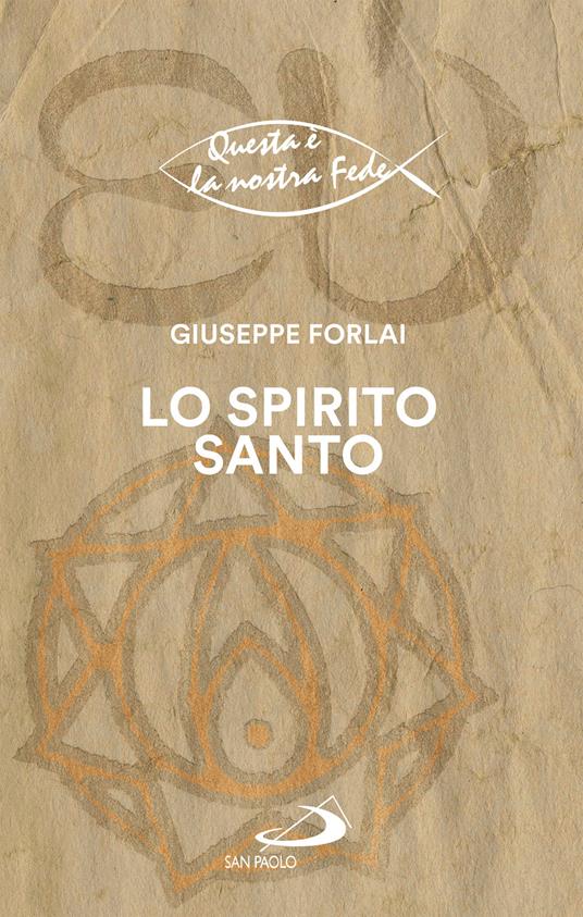 Lo Spirito Santo - Giuseppe Forlai - ebook