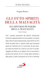 Gli otto spiriti della malvagità-Sui diversi pensieri della malvagità. Testo greco a fronte