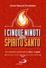 I cinque minuti dello spirito santo