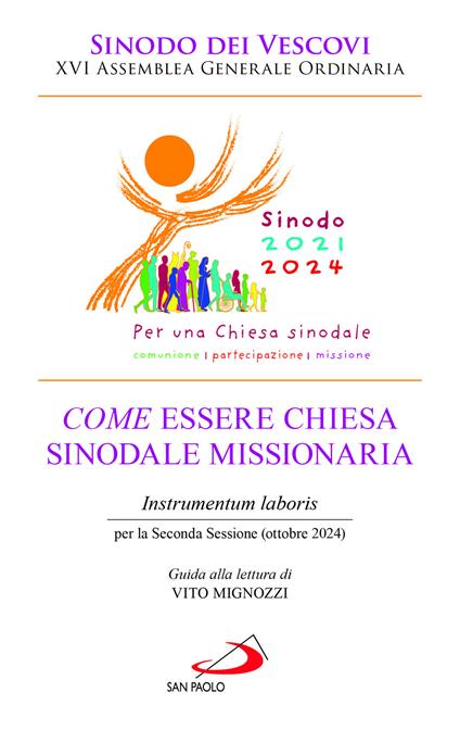 Come essere chiesa sinodale missionaria. Instrumentum laboris per la seconda sessione (ottobre 2024) - copertina