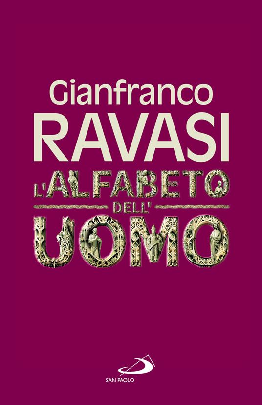 L'alfabeto dell'uomo - Gianfranco Ravasi - copertina