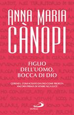 Figlio dell'uomo, bocca di Dio. Lectio divina sul libro del profeta Geremia