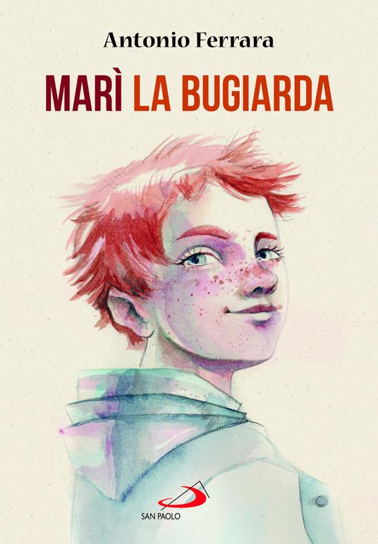 Marì la bugiarda - Antonio Ferrara - copertina