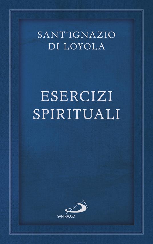 Esercizi spirituali - Ignazio di Loyola (sant') - copertina