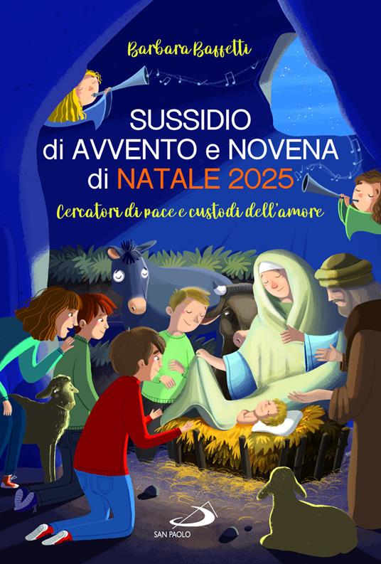 Sussidio di Avvento e Novena di Natale 2025. Cercatori di pace e custodi dell'amore - Barbara Baffetti - copertina