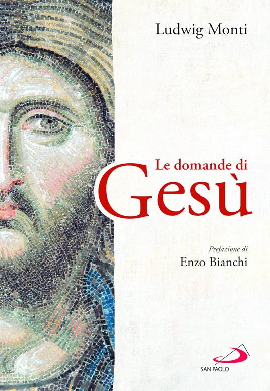 Le domande di Gesù - Ludwig Monti - copertina