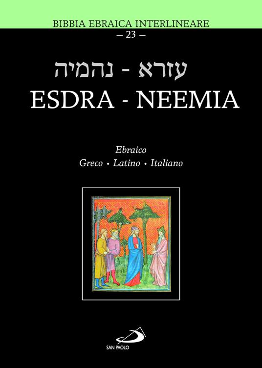 Esdra-Neemia. Bibbia ebraica interlineare - Claudio Balzaretti - copertina