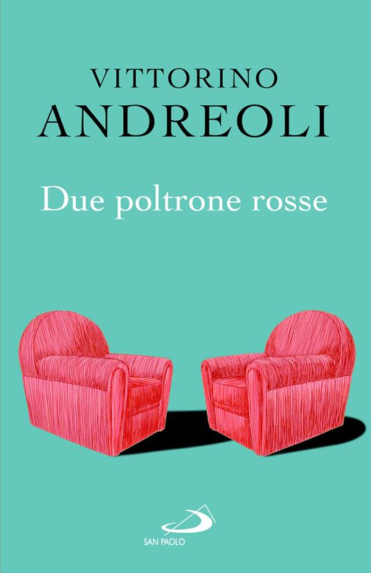 Due poltrone rosse - Vittorino Andreoli - copertina