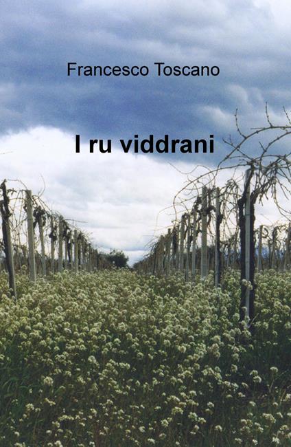 I ru viddrani - Francesco Toscano - copertina