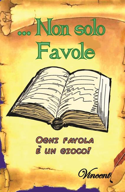 Non solo favole. Ogni favola è un gioco - Vincenzo Pisano - copertina