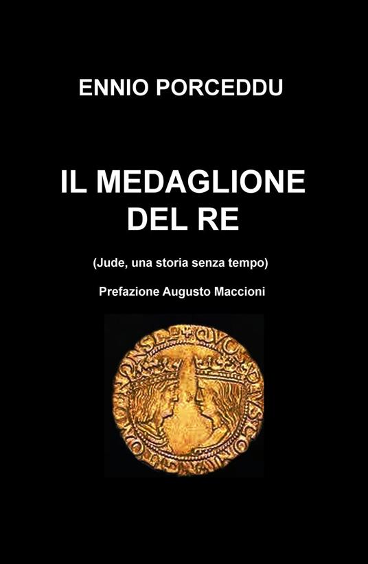 Il medaglione del re (Jude, una storia senza tempo) - Ennio Porceddu - copertina
