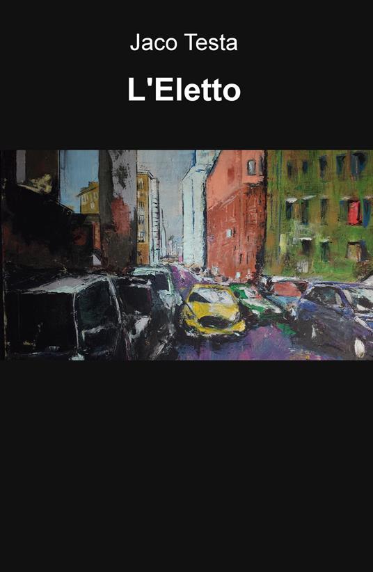 L' Eletto - Jaco Testa - copertina