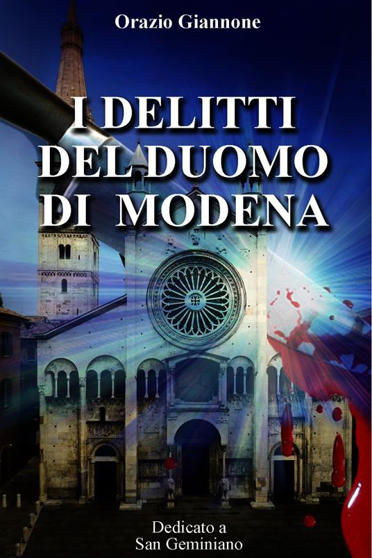 I delitti del duomo di Modena - Orazio Giannone - ebook