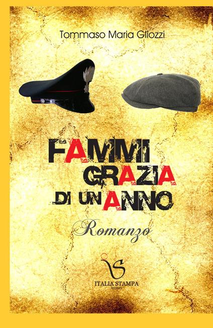 Fammi grazia di un anno - T. Maria Gliozzi - copertina