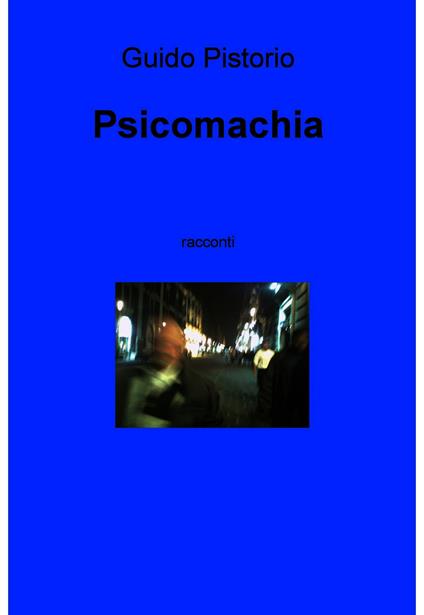 Psicomachia - Guido Pistorio - ebook
