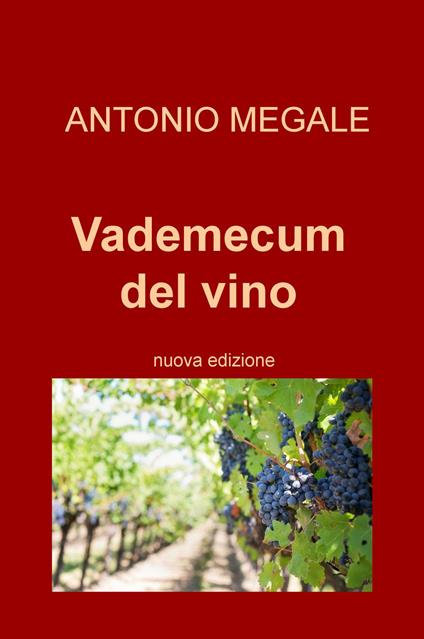 Vademecum del vino - Antonio Megale - copertina