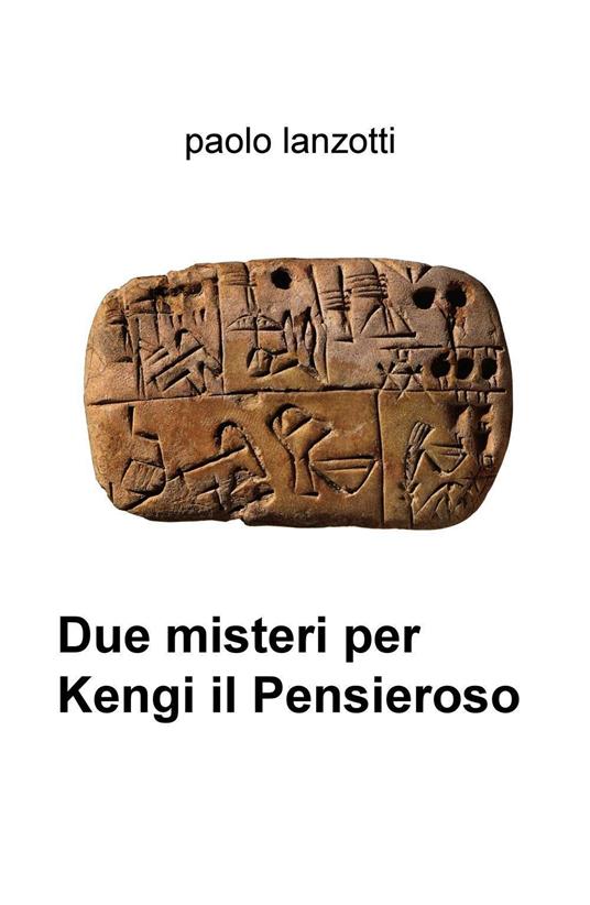 Due misteri per Kengi il Pensieroso - Paolo Lanzotti - copertina