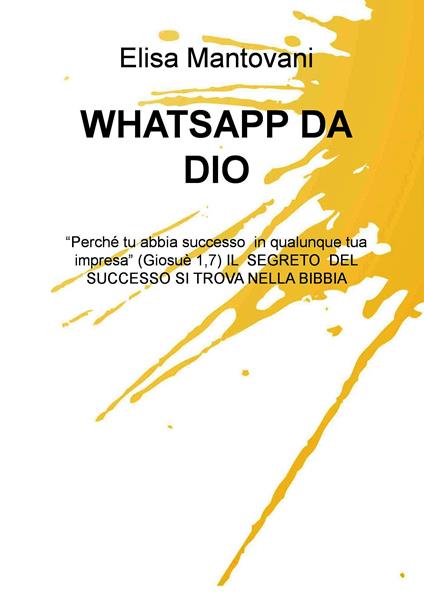 Whatsapp da dio - Elisa Mantovani - ebook