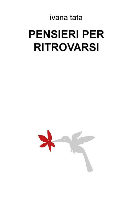 Pensieri per ritrovarsi - Ivana Tata - copertina